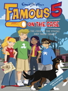 The Case of the Sticks and their Tricks (eBook): Famous Five Series, Book 4